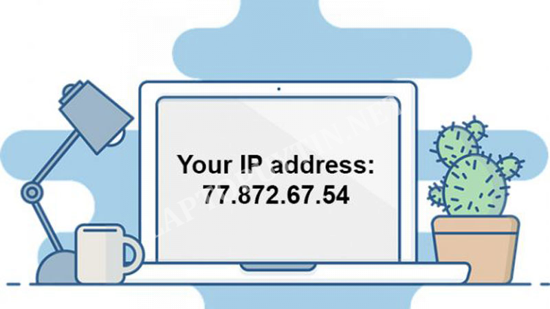 Địa chỉ IP là gì