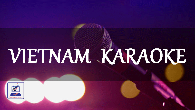 Phần mềm Vietnam Karaoke